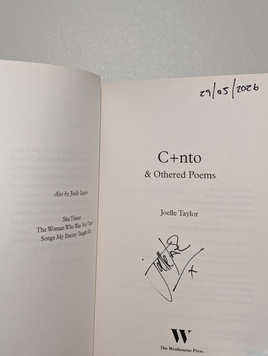 C+nto: & Othered Poems by Joelle Taylor (Signed Dated First Edition)