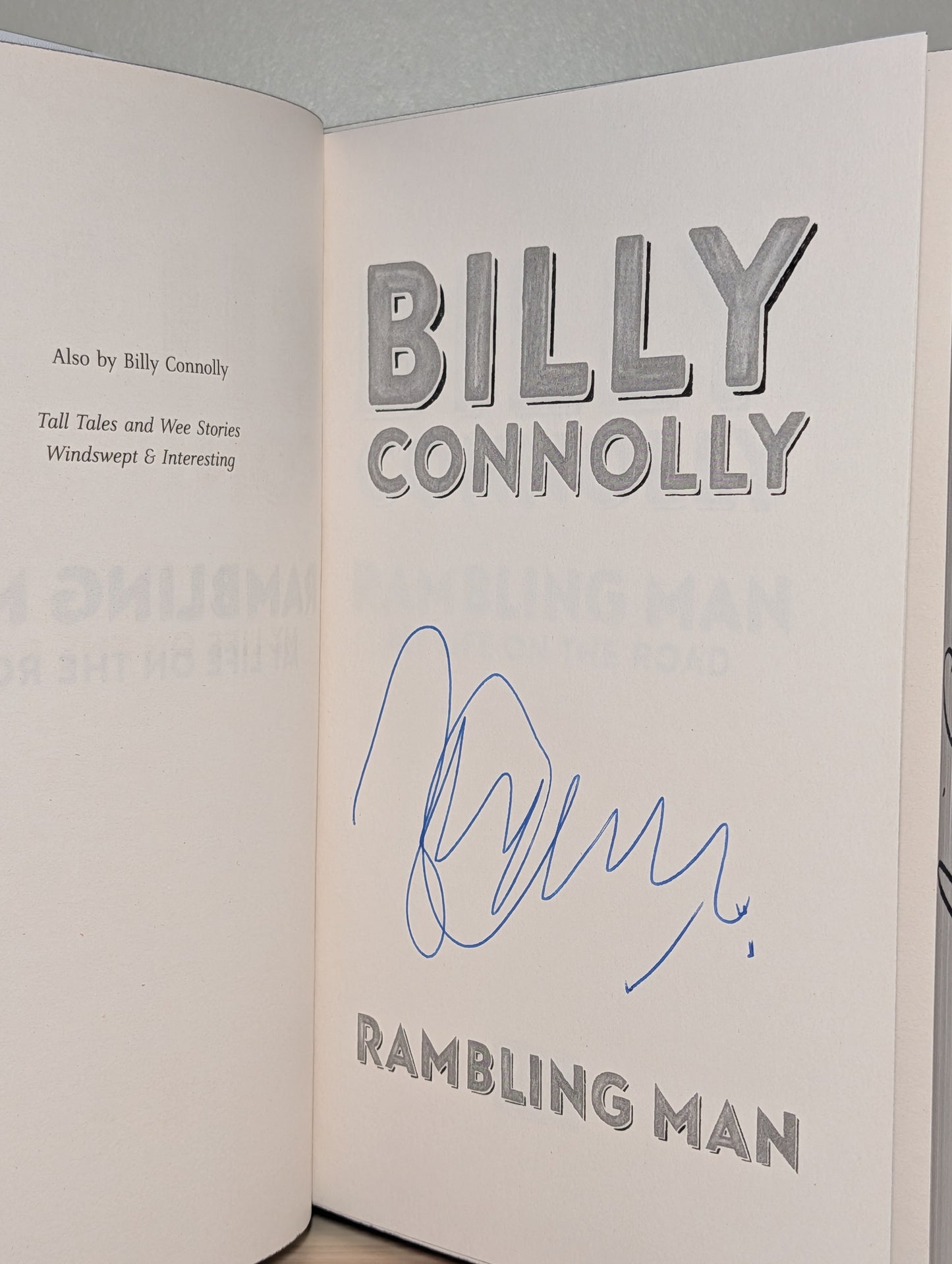 Windswept & Interesting; Rambling Man by Billy Connolly (Signed First Edition with stencilled edges)
