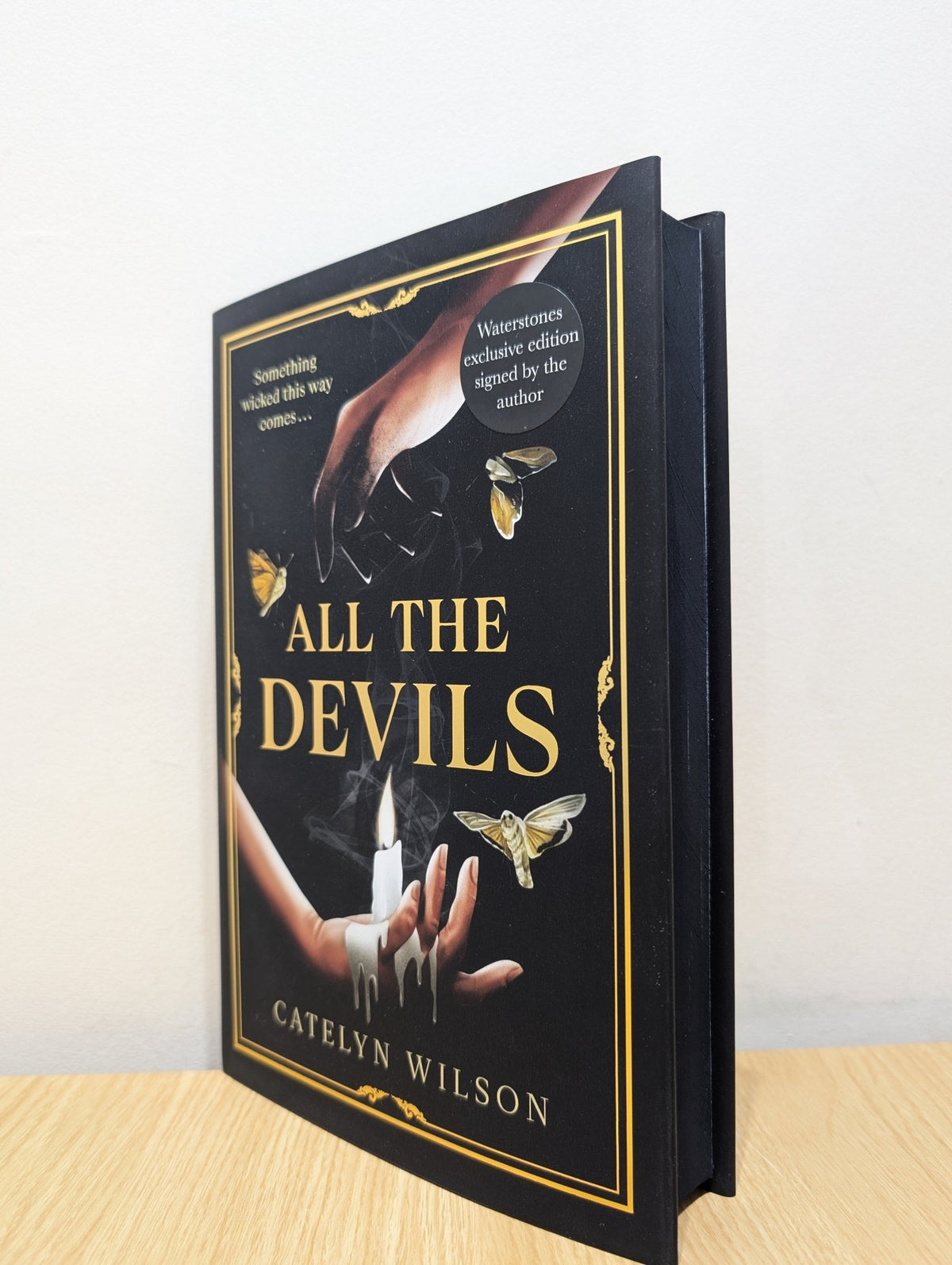 All The Devils by Catelyn Wilson (Signed First Edition with sprayed edges) - Fialta Books