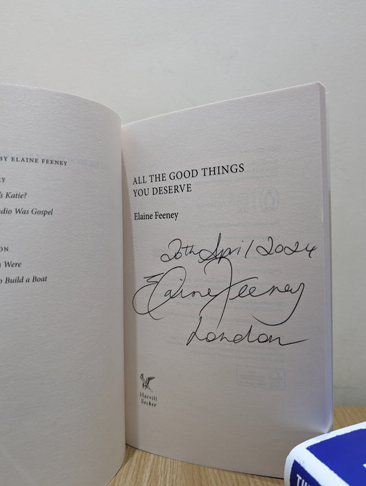 All the Good Things You Deserve by Elaine Feeney (Signed Dated First Edition) - Fialta Books