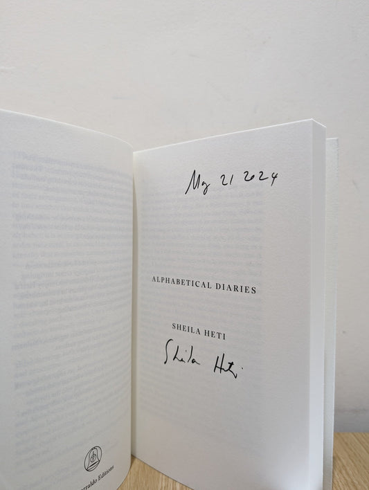 Alphabetical Diaries by Sheila Heti (Signed Dated Edition) - Fialta Books