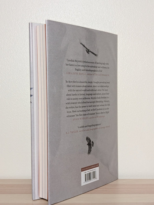 Be More Bird by Candida Meyrick (Signed First Edition) - Fialta Books