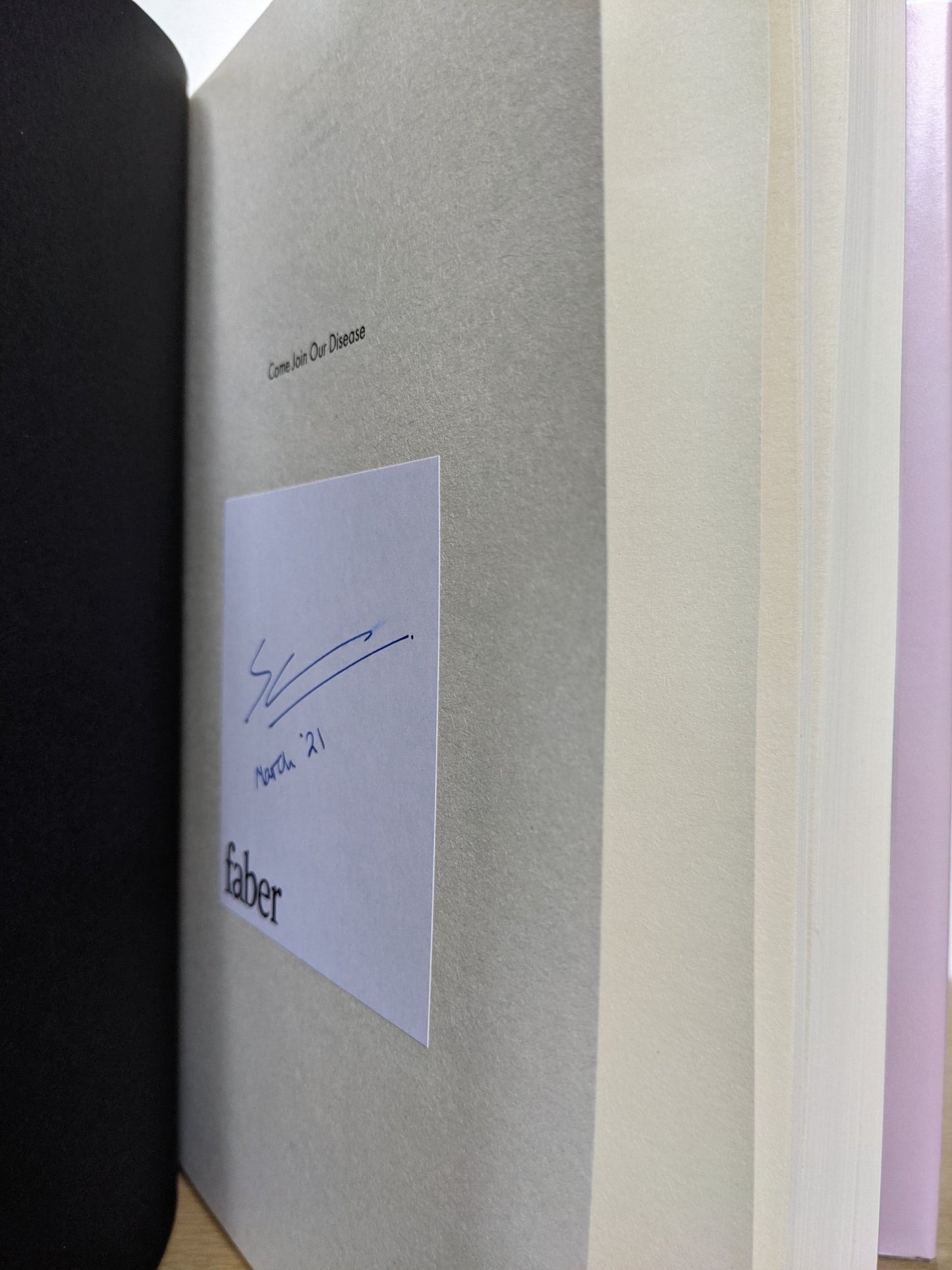 Come Join Our Disease by Sam Byers (Signed First Edition) - Fialta Books