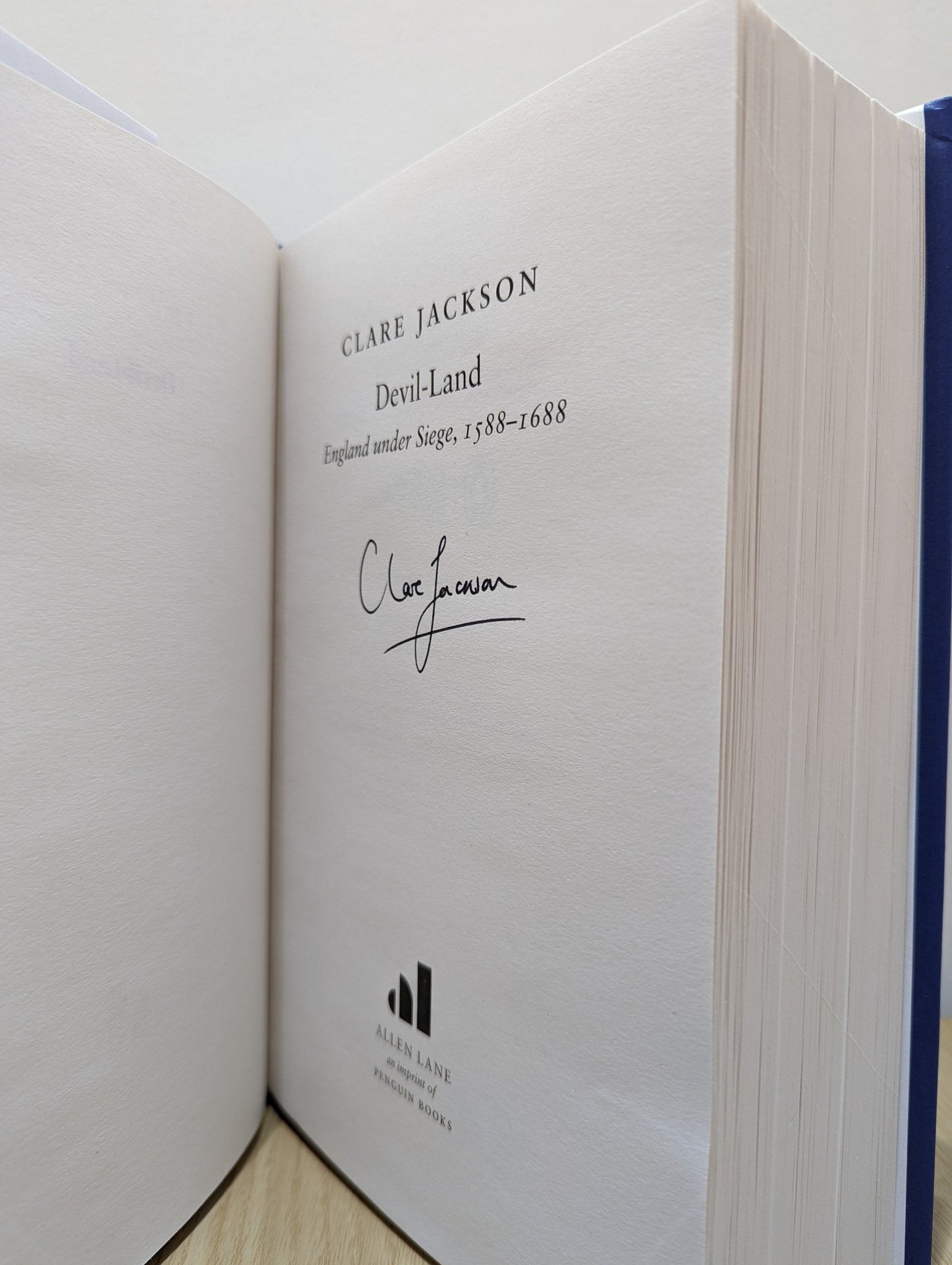 Devil - Land: England Under Siege, 1588 - 1688 by Clare Jackson (Signed First Edition) - Fialta Books