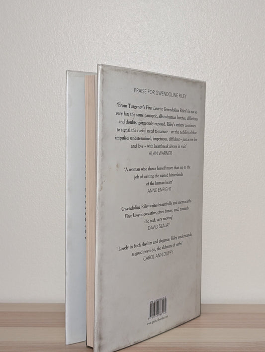 First Love by Gwendoline Riley (Signed Dated First Edition) - Fialta Books