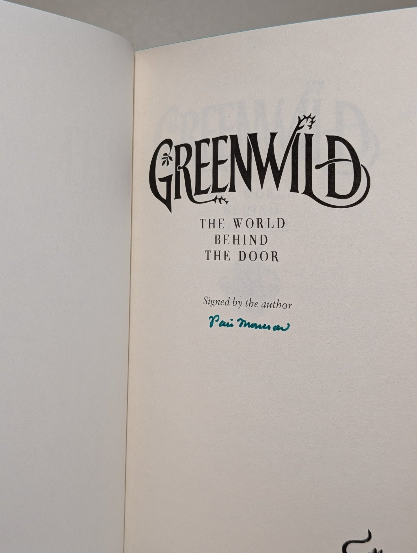 Greenwild 1 - 3 by Pari Thomson (Signed Set with sprayed edges) - Fialta Books