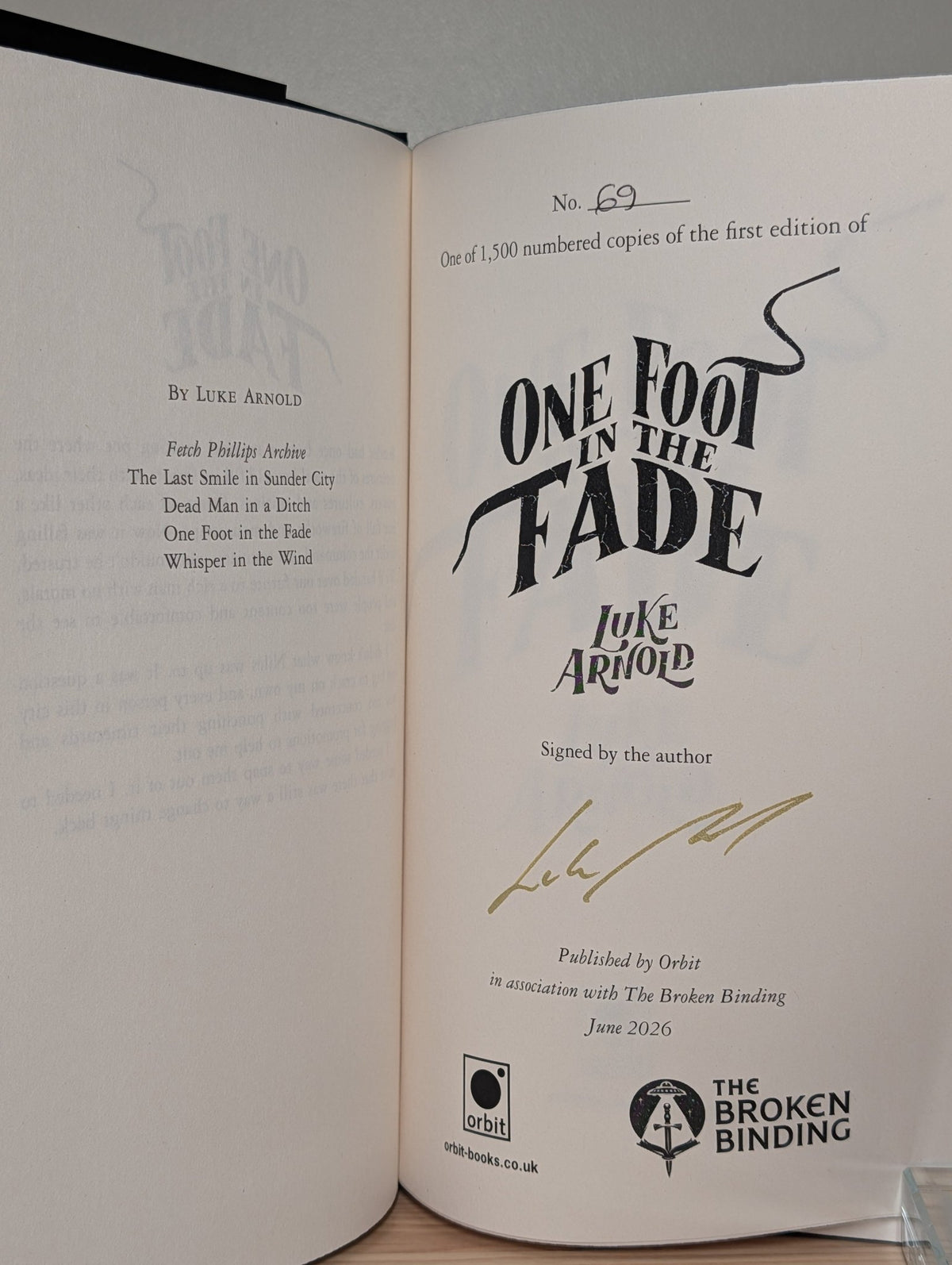 Last Smile in Sunder City; Dead Man in a Ditch by Luke Arnold; One Foot in the Fade (Signed with sprayed edges) - Fialta Books