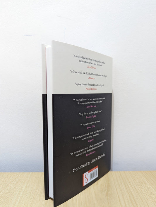 Mona by Pola Oloixarac (Signed First Edition) - Fialta Books