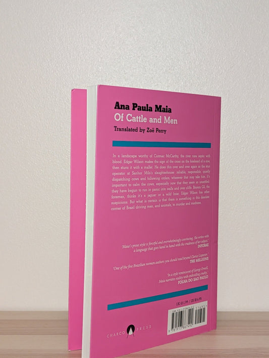 Of Cattle and Men by Ana Paula Maia (Signed Dated First Edition) - Fialta Books