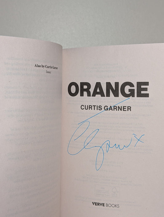 Orange by Curtis Garner (Signed First Edition) - Fialta Books