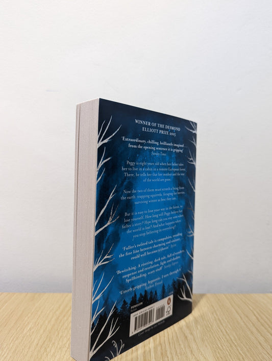 Our Endless Numbered Days by Claire Fuller (Signed) - Fialta Books