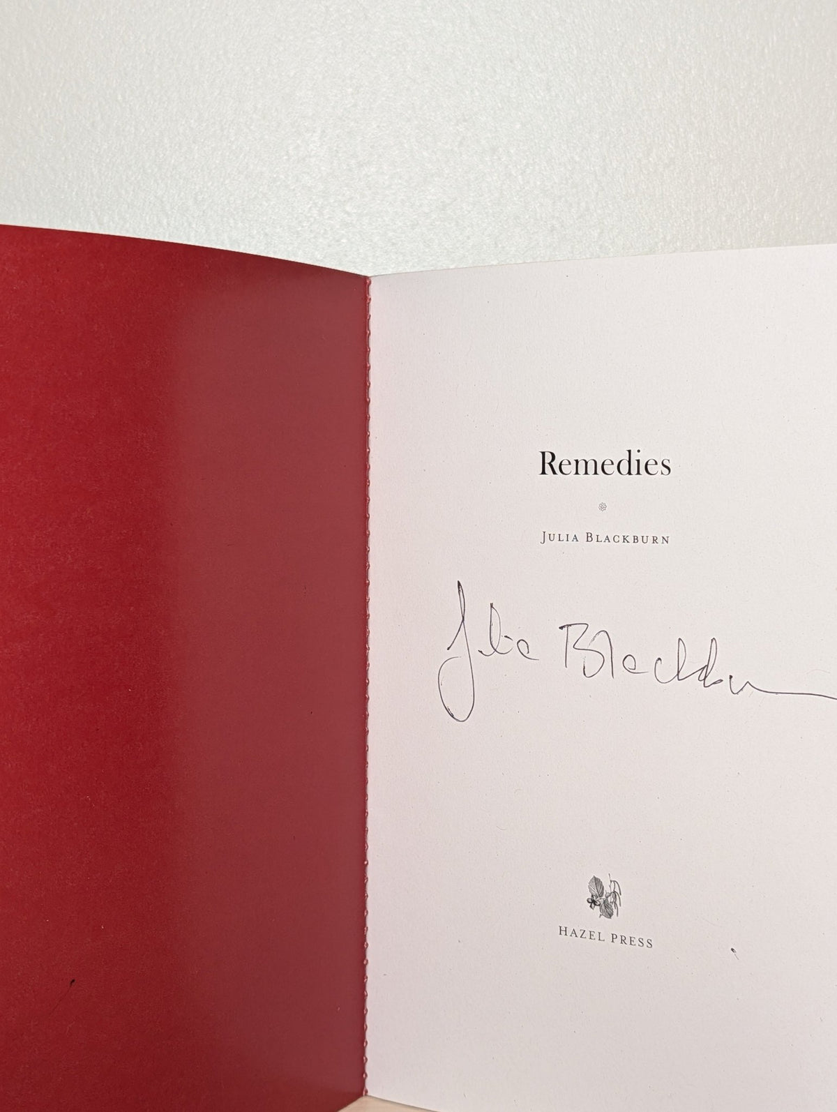 Remedies by Julia Blackburn (Signed First Edition) - Fialta Books