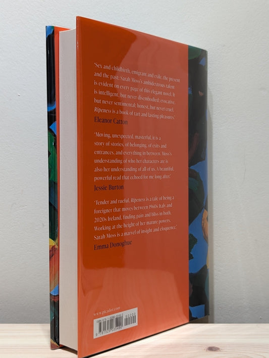 Ripeness by Sarah Moss (Signed Dated First Edition) - Fialta Books