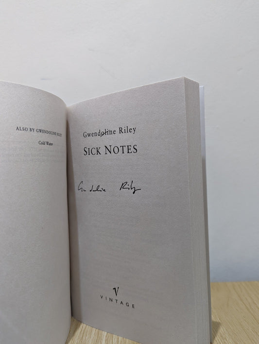 Sick Notes by Gwendoline Riley (Signed) - Fialta Books