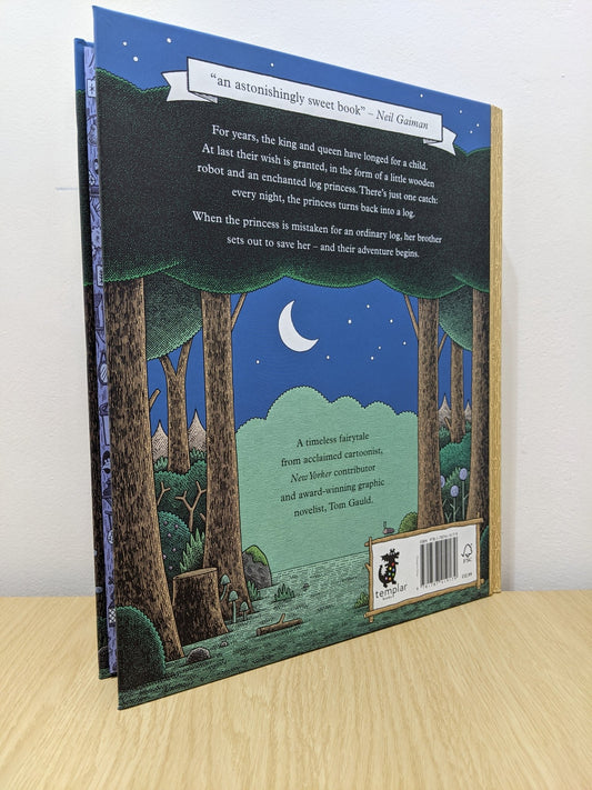 The Little Wooden Robot and the Log Princess by Tom Gauld (Signed First Edition) - Fialta Books