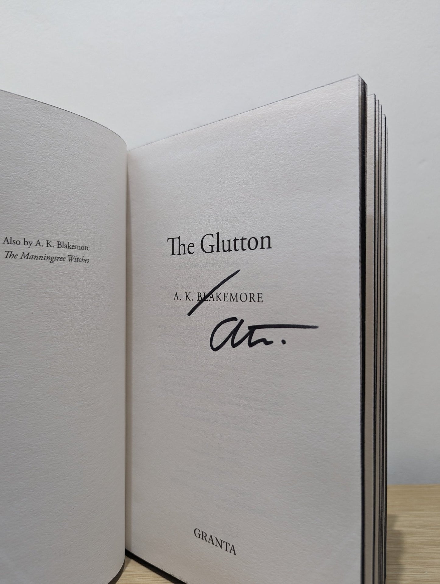 The Manningtree Witches; The Glutton by A. K. Blakemore (Signed First Edition with sprayed edges) - Fialta Books