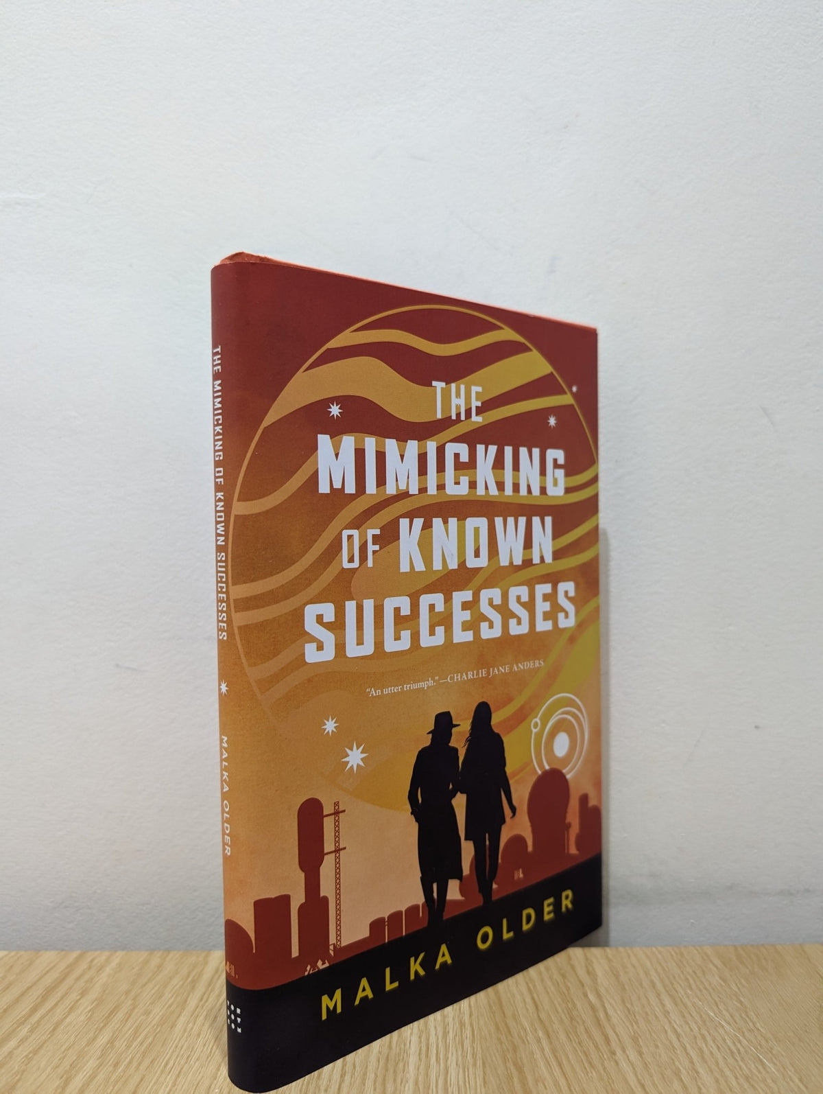 The Mimicking of Known Successes by Malka Older (First Edition) - Fialta Books