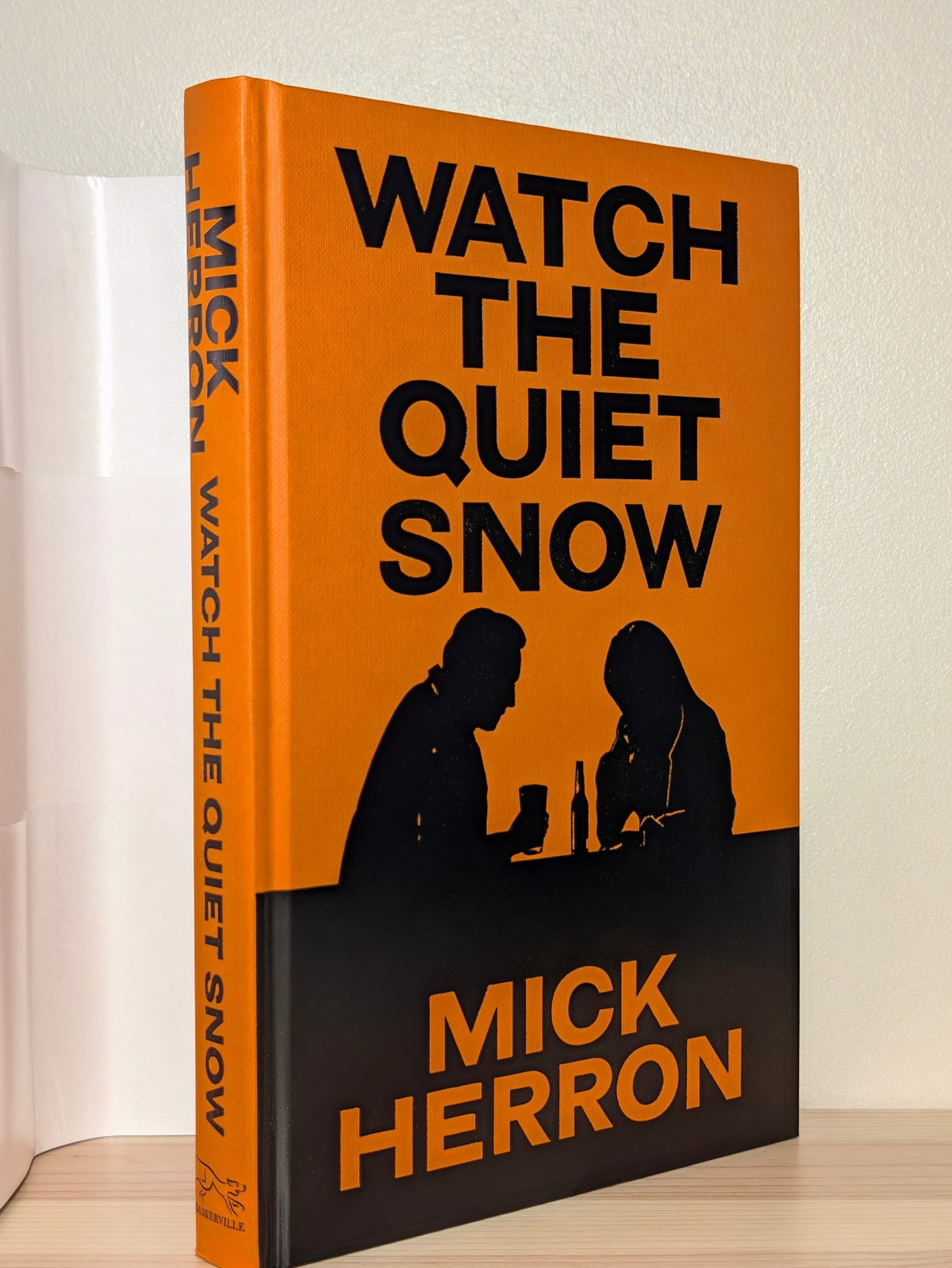 Watch the Quiet Snow by Mick Herron (Signed First Edition) - Fialta Books