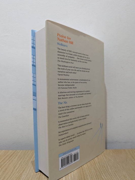 Wellness by Nathan Hill (Signed Dated First Edition) - Fialta Books