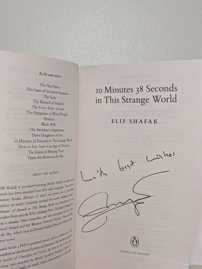 10 Minutes 38 Seconds in this Strange World by Shafak Elif (Signed) - Fialta Books