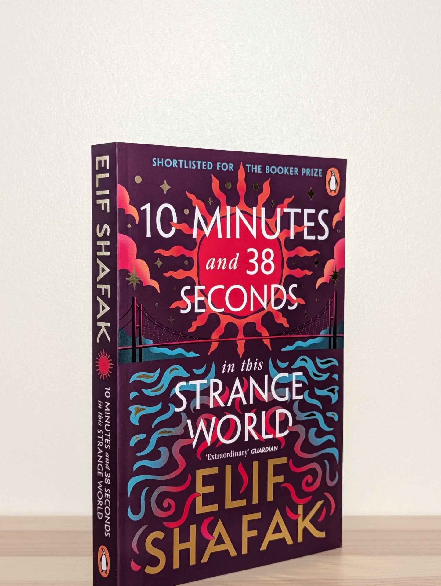 10 Minutes 38 Seconds in this Strange World by Shafak Elif (Signed) - Fialta Books