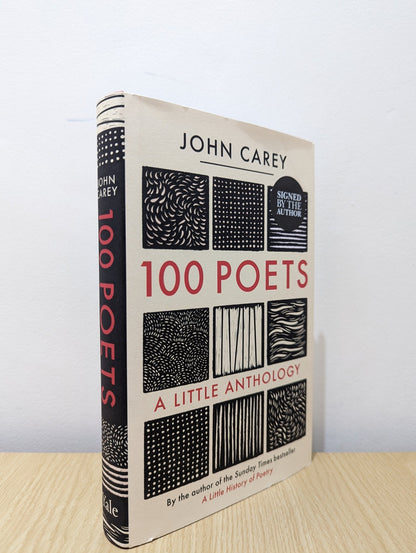 100 Poets: A Little Anthology by John Carey (Signed First Edition) - Fialta Books