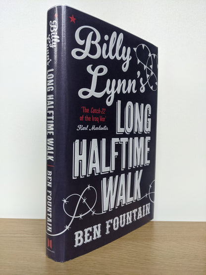 Billy Lynn's Long Halftime Walk (Signed First Edition)