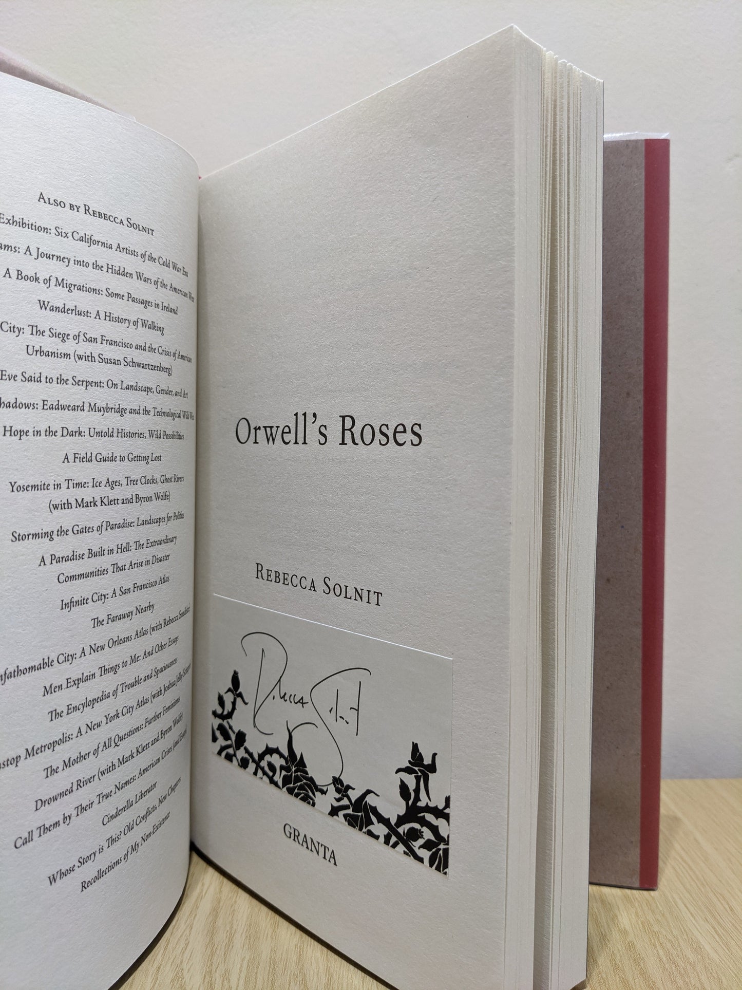 Orwell's Roses (Signed First Ediiton)