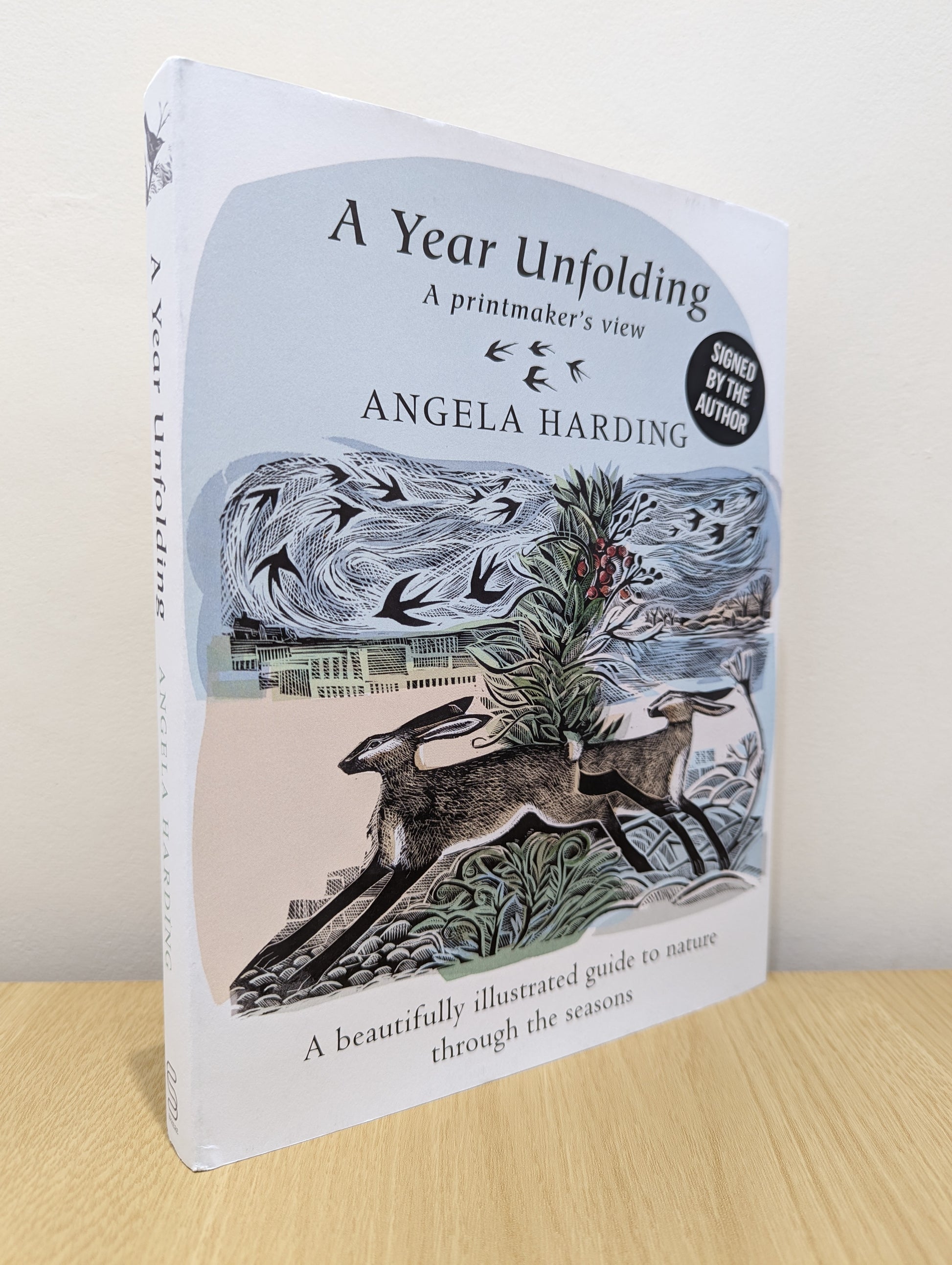 A Year Unfolding: A Printmaker's View (Signed First Edition)