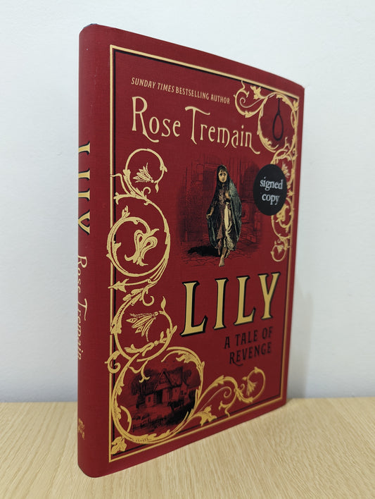 Lily: A Tale of Revenge (Signed First Edition)