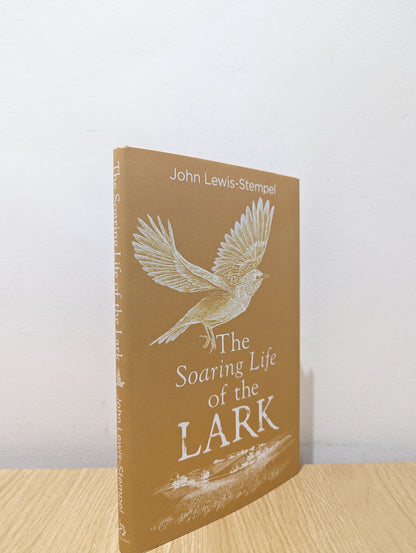 The Soaring Life of the Lark (Signed First Edition)