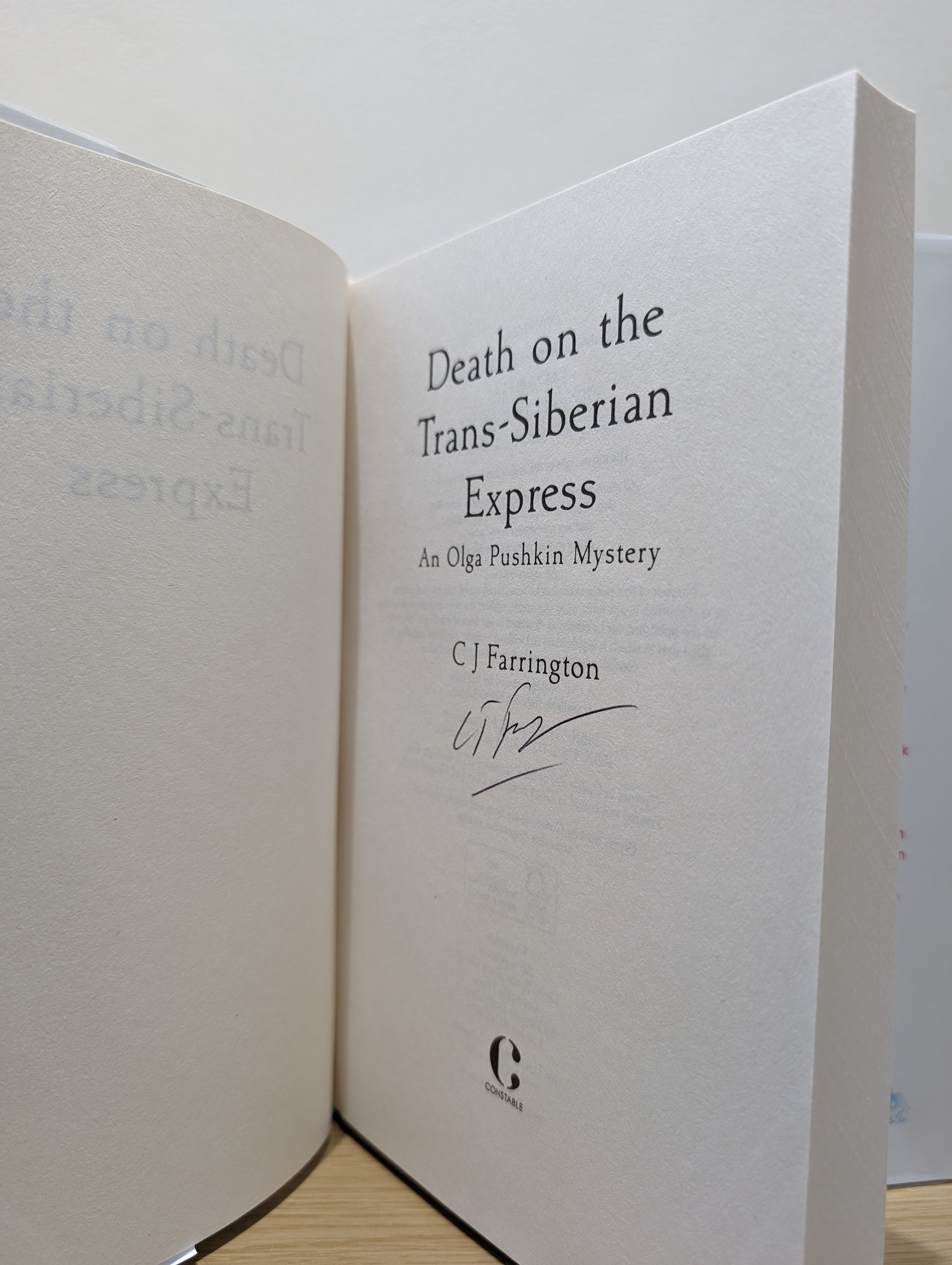 Olga Pushkin Mysteries 1-3: Death on the Trans-Siberian Express; Blood on the Siberian Snow; Last Stop on the Murder Express (Signed First Edition Set)