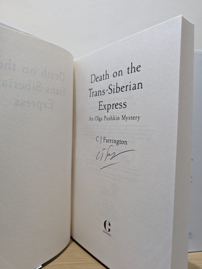 Olga Pushkin Mysteries 1-3: Death on the Trans-Siberian Express; Blood on the Siberian Snow; Last Stop on the Murder Express (Signed First Edition Set)