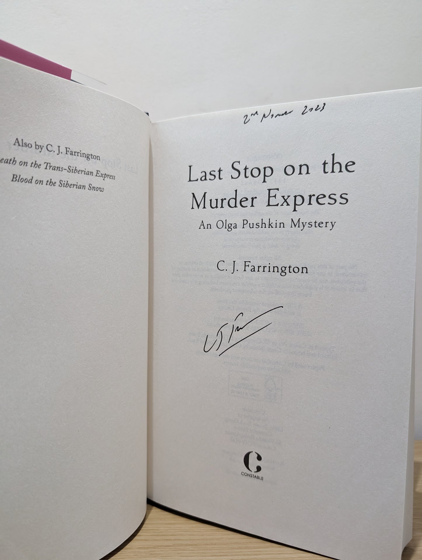 Olga Pushkin Mysteries 1-3: Death on the Trans-Siberian Express; Blood on the Siberian Snow; Last Stop on the Murder Express (Signed First Edition Set)