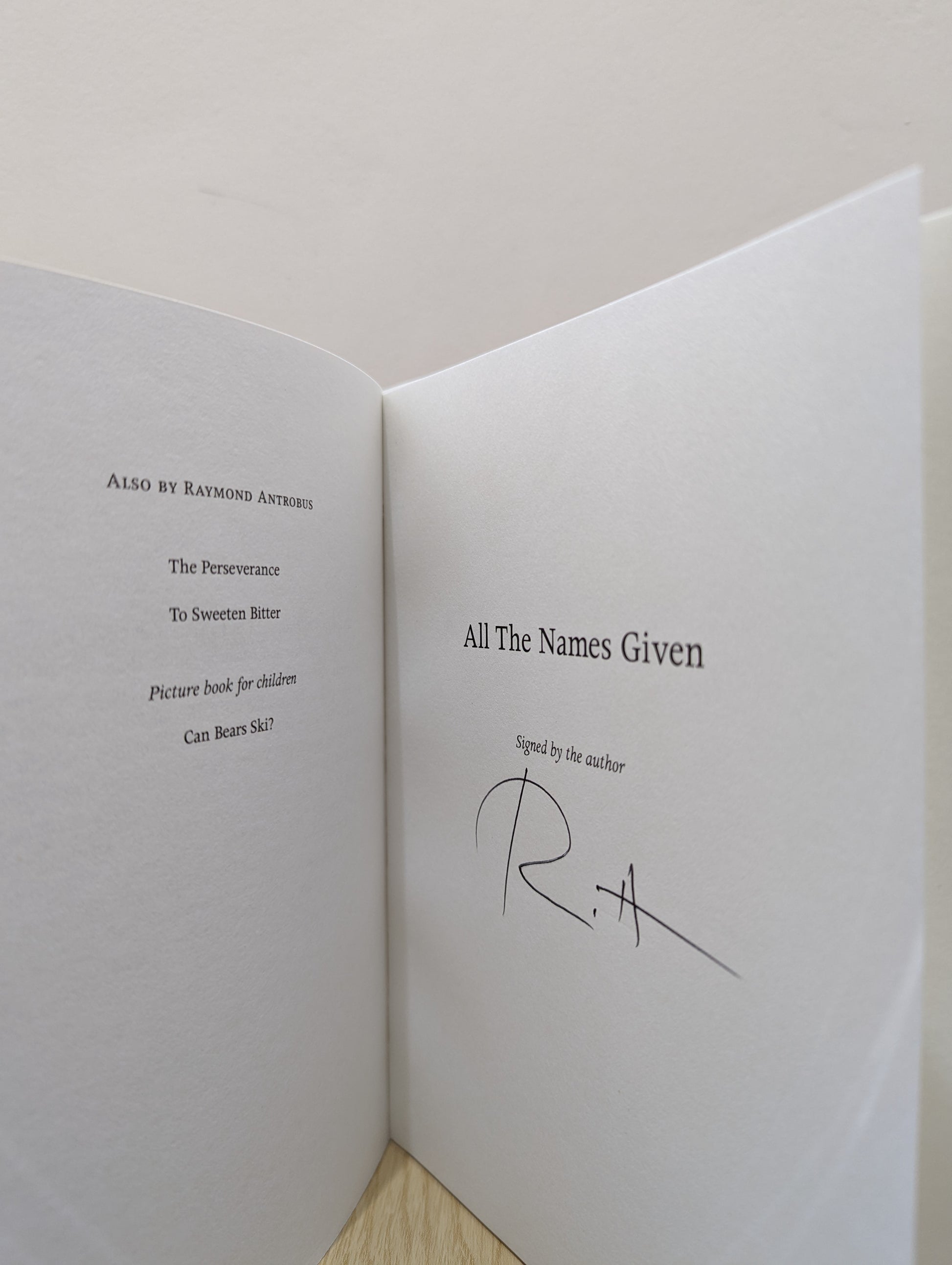 All The Names Given (Signed First Edition)