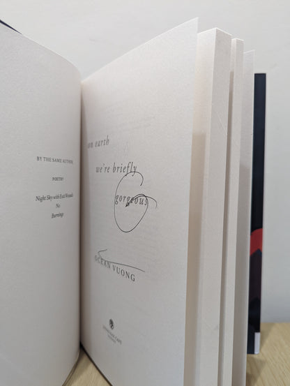 On Earth We're Briefly Gorgeous (Signed First Edition)