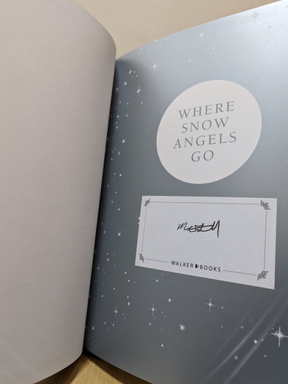 Where Snow Angels Go (Signed First Edition)