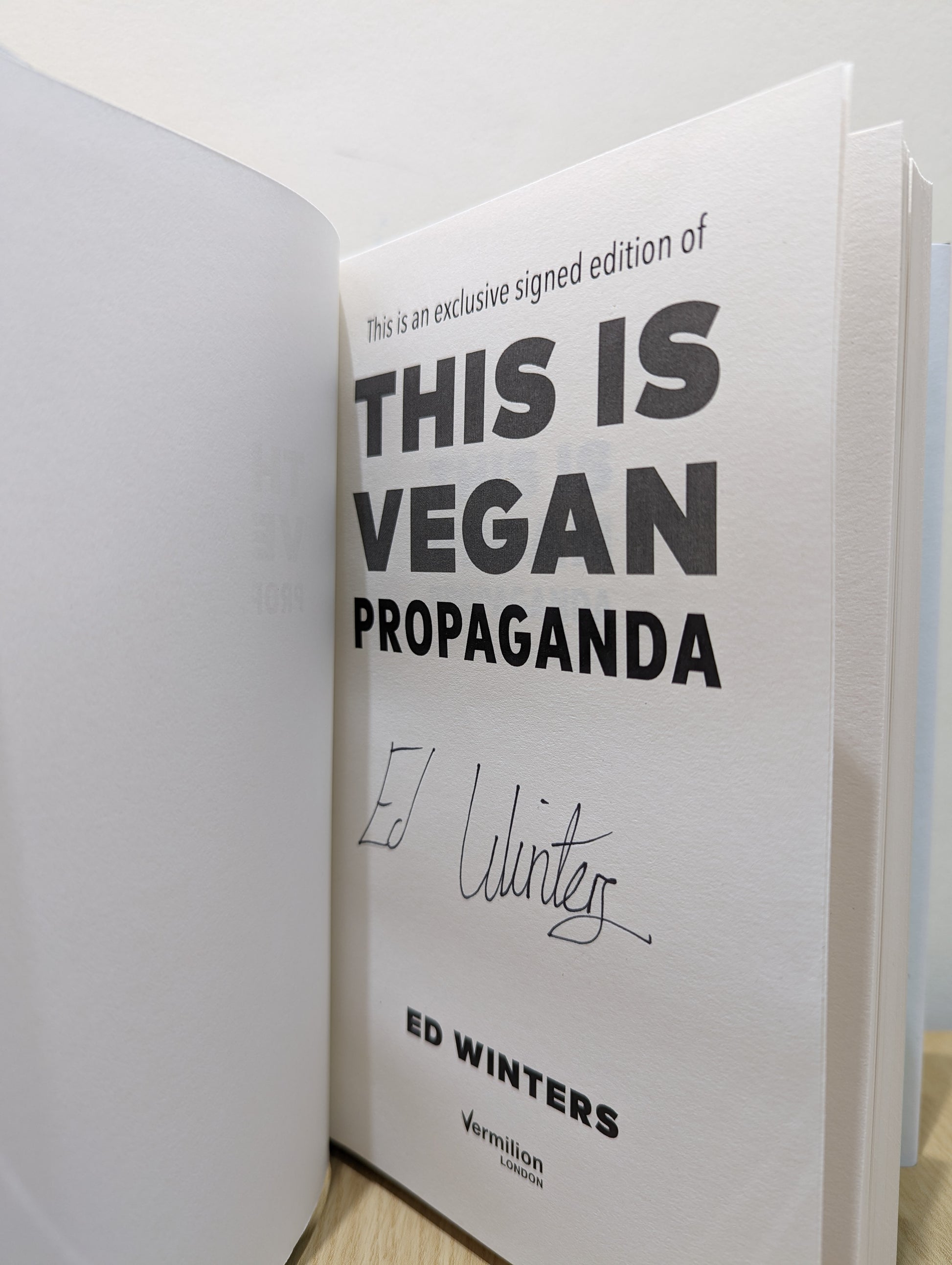 This Is Vegan Propaganda (Signed First Edition)