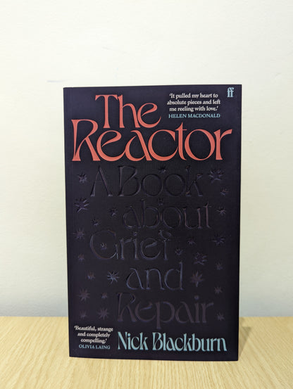 The Reactor: A Book about Grief and Repair (Signed First Edition)