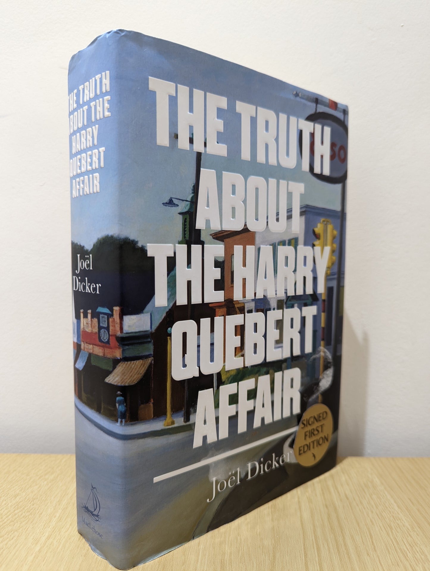 The Truth about the Harry Quebert Affair (Signed First Edition)