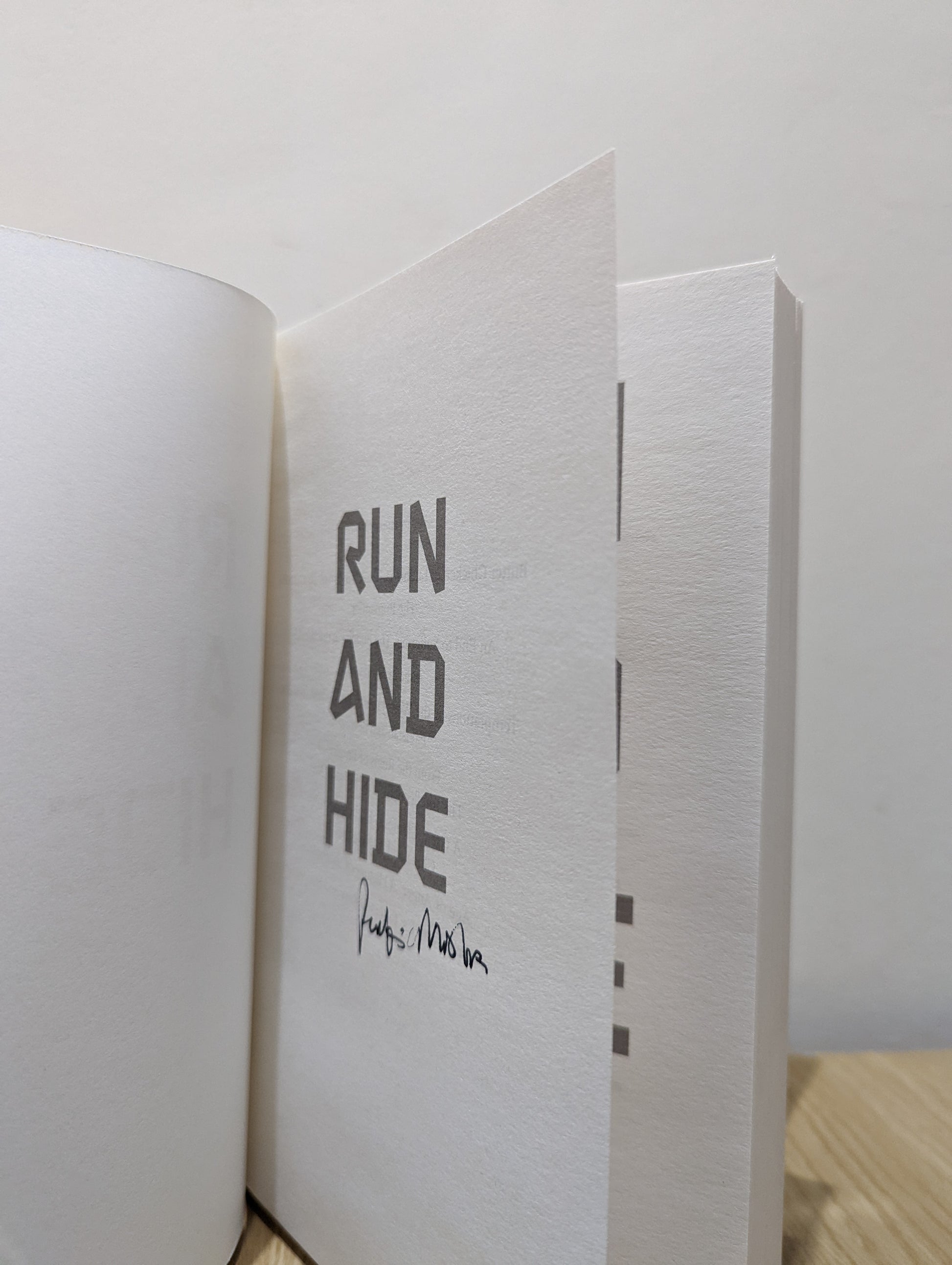 Run And Hide (Signed First Edition)