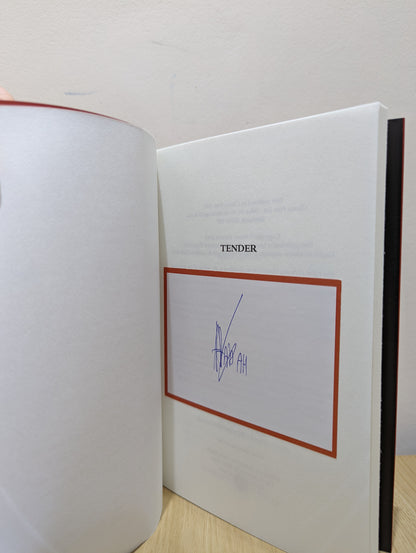 Tender (Signed First Edition)