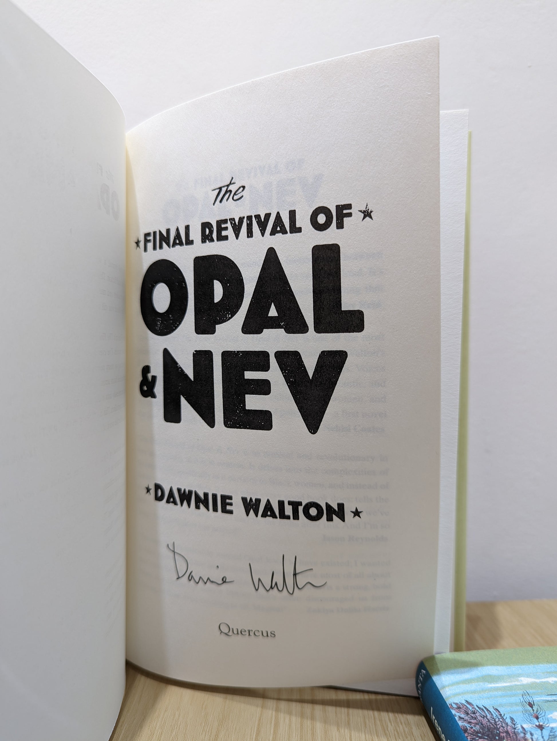 The Final Revival of Opal & Nev (Signed First Edition)