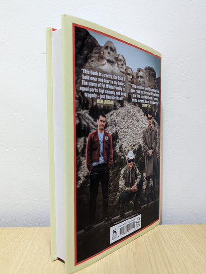 Ten Thousand Apologies: Fat White Family and the Miracle of Failure (Signed First Edition)