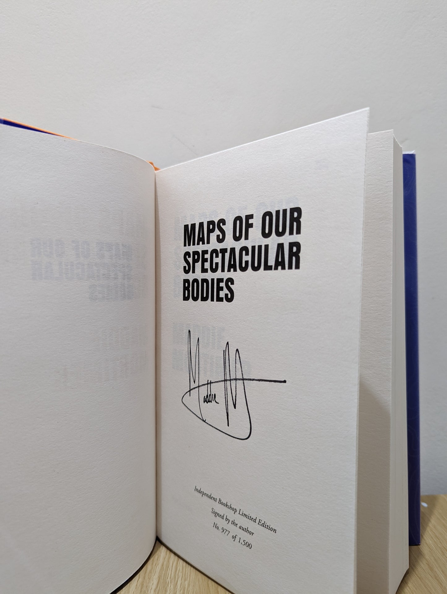 Maps of Our Spectacular Bodies (Signed Numbered First Edition)