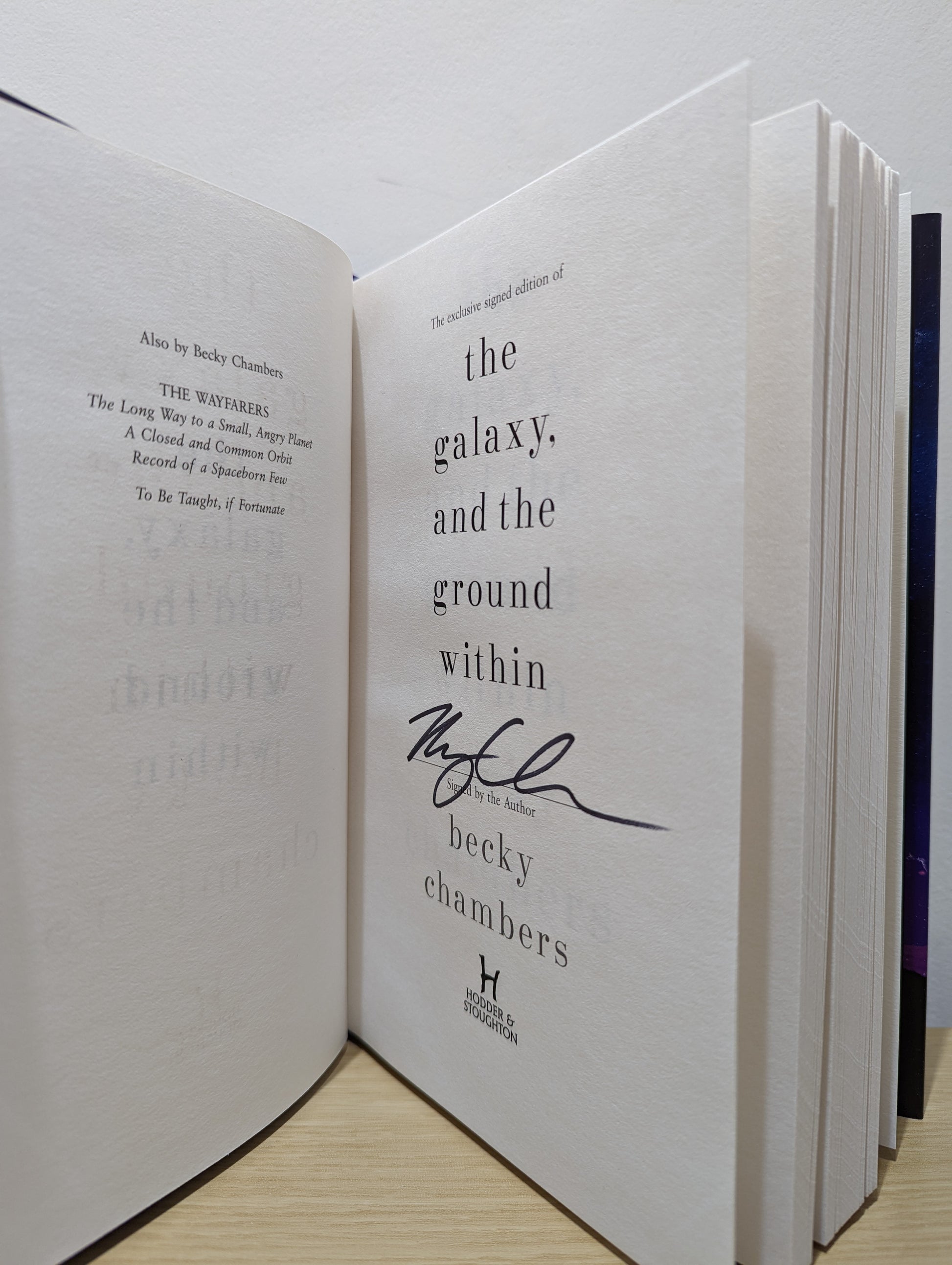 The Galaxy, and the Ground Within: Wayfarers 4 (Signed First Edition)