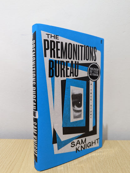 The Premonitions Bureau: A True Story (Signed First Edition)