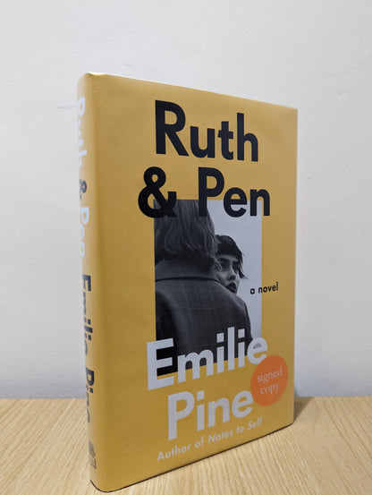 Ruth & Pen (Signed First Edition)