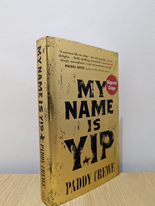 My Name is Yip (Signed First Edition)