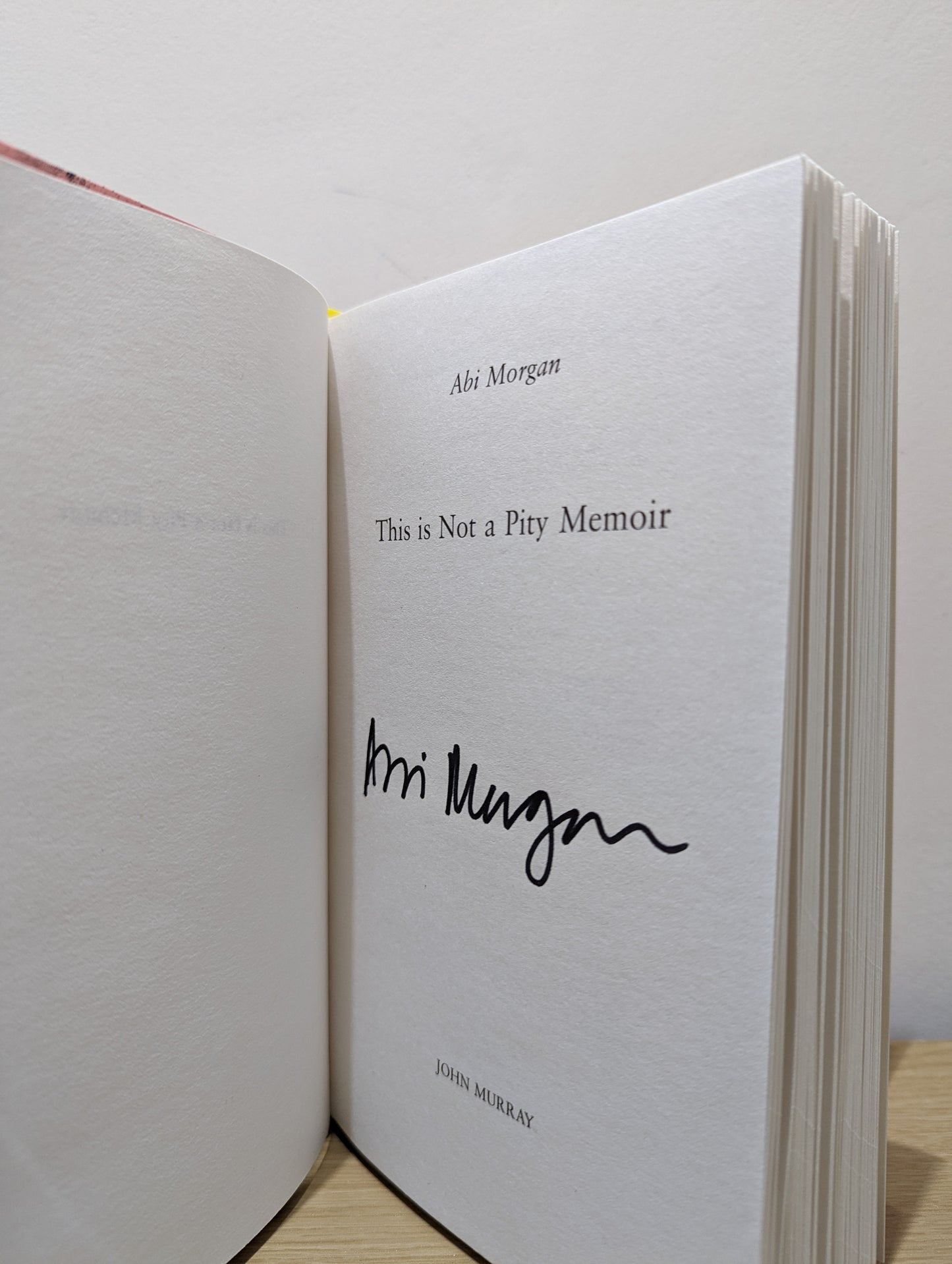 This is Not a Pity Memoir (Signed First Edition)